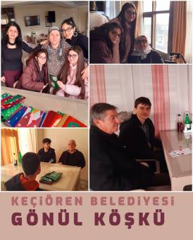 Keçiören Belediyesi Gönül Köşkü Huzurevini Ziyaret Ettik
