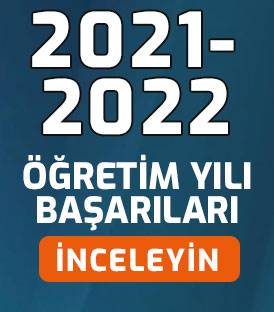 2021-2022 EĞİTİM ÖĞRETİM BAŞARILARI