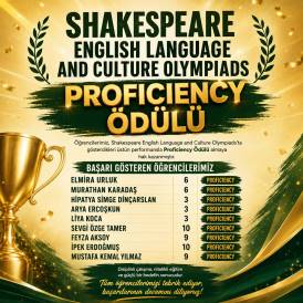 SHAKESPEARE ENGLISH LANGUAGE AND CULTURE OLYMPIADS’TA BÜYÜK BAŞARI
