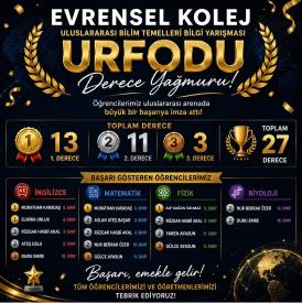 EVRENSEL KOLEJ’DEN URFODU’DA DERECE YAĞMURU
