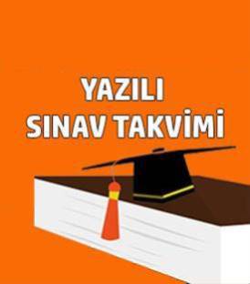 YAZILI SINAV TARİHLERİNE BUARADAN ULAŞABİLİRSİNİZ